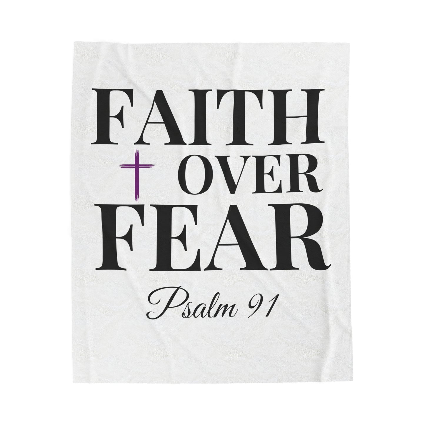FAITH over FEAR' & 'Psalm 91' Plush Blanket 50"x60"  - Spiritual Comfort Throw