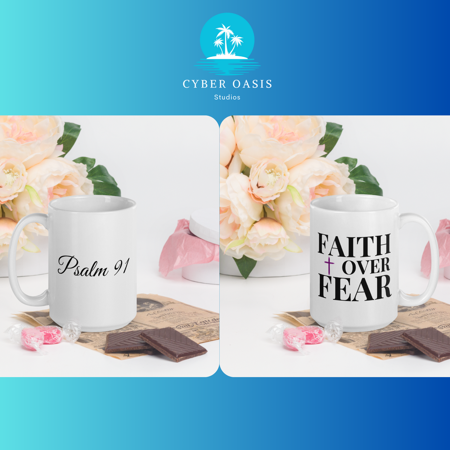 15oz 'Psalm 91 & FAITH over FEAR' Mug - Christian Faith Inspired Ceramic Cup