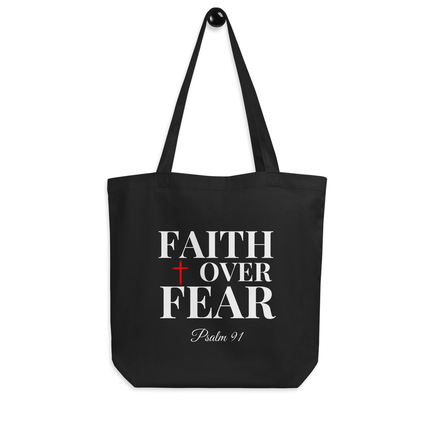 Organic 'FAITH over FEAR' Cotton Tote | Psalm 91 Design | Inspirational Christian Women's Bag