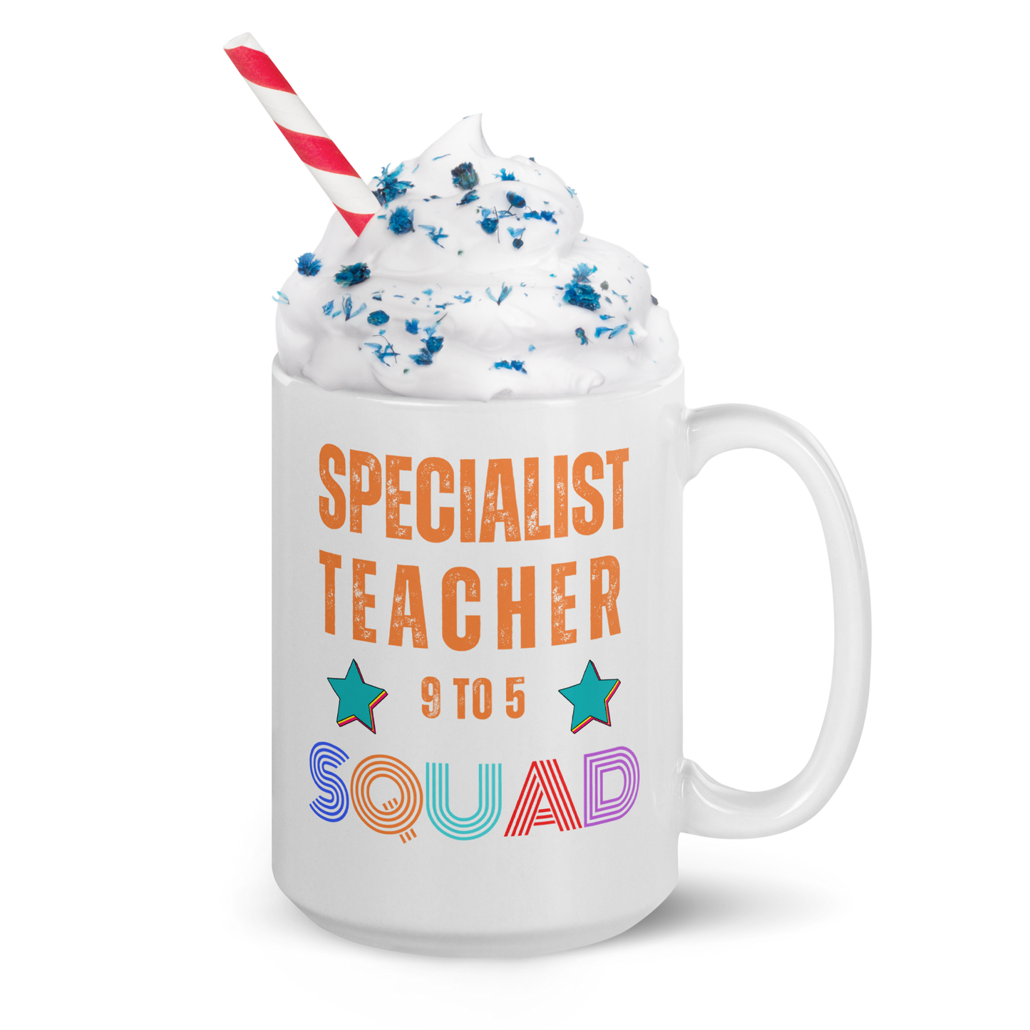 Specialist Teacher Squad Ceramic Mug - The Ultimate Tribute to Passionate Educators!