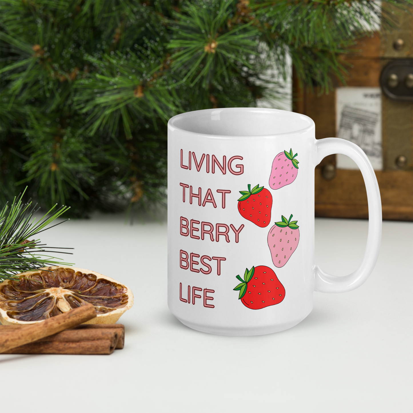 'LIVING THAT BERRY BEST LIFE' - 15oz Ceramic Coffee Mug with Strawberry Design