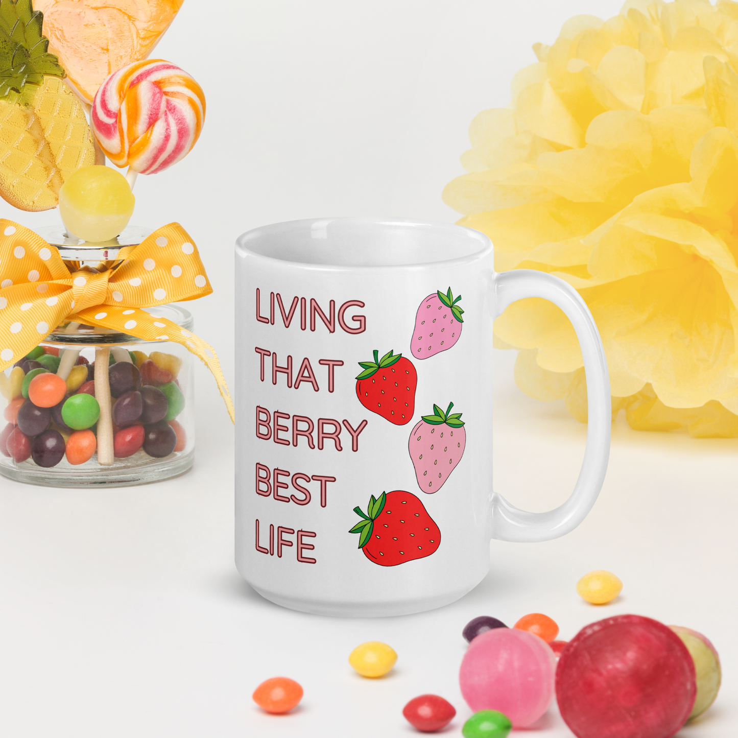 'LIVING THAT BERRY BEST LIFE' - 15oz Ceramic Coffee Mug with Strawberry Design