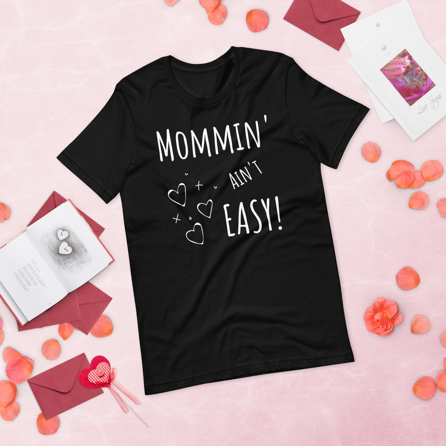 Women's Mommin' Aint Easy T-shirt: Celebrate Motherhood with Style and Humor