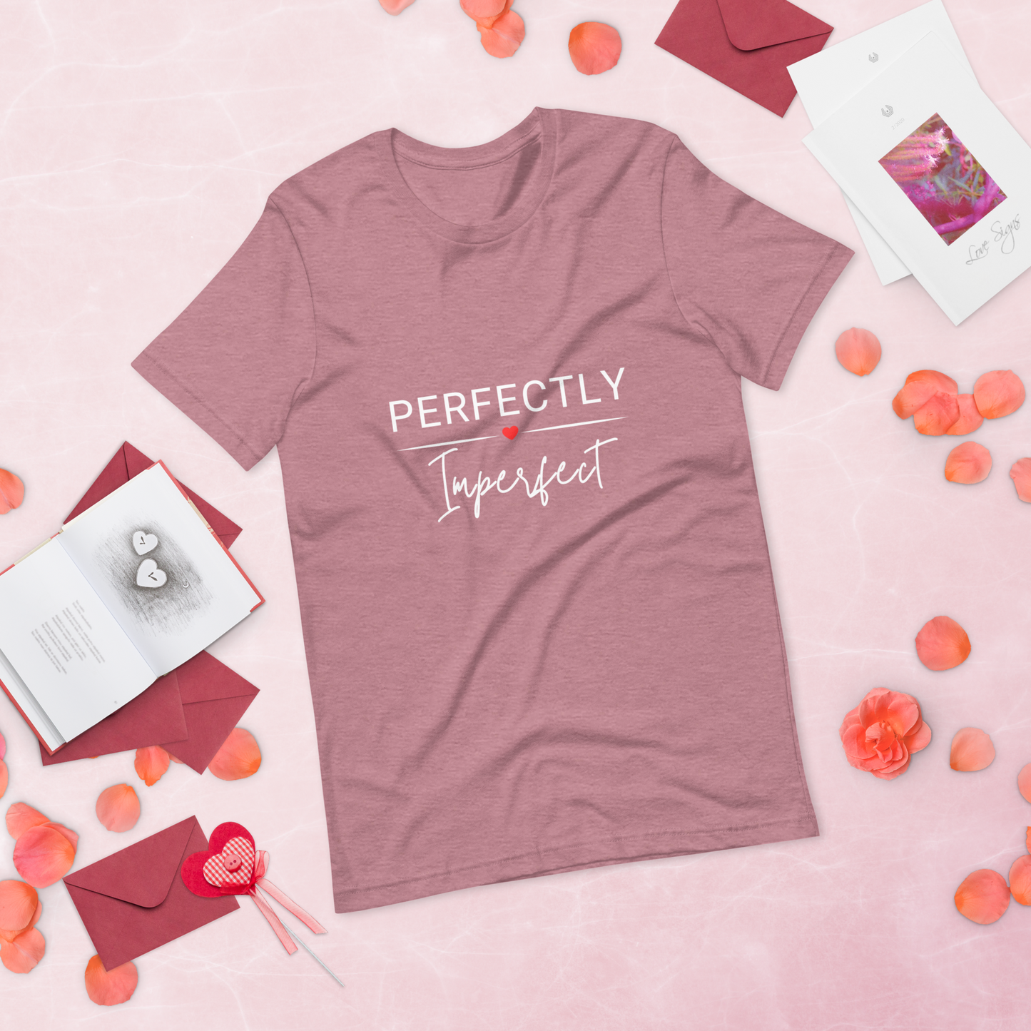 PERFECTLY Imperfect Women's Designer Tee - Empowering Statement T-Shirt - Inspirational Self-Love and Body Positivity Message Shirt