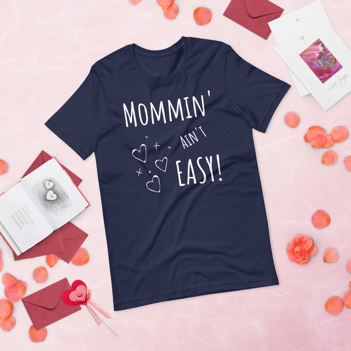 Women's Mommin' Aint Easy T-shirt: Celebrate Motherhood with Style and Humor