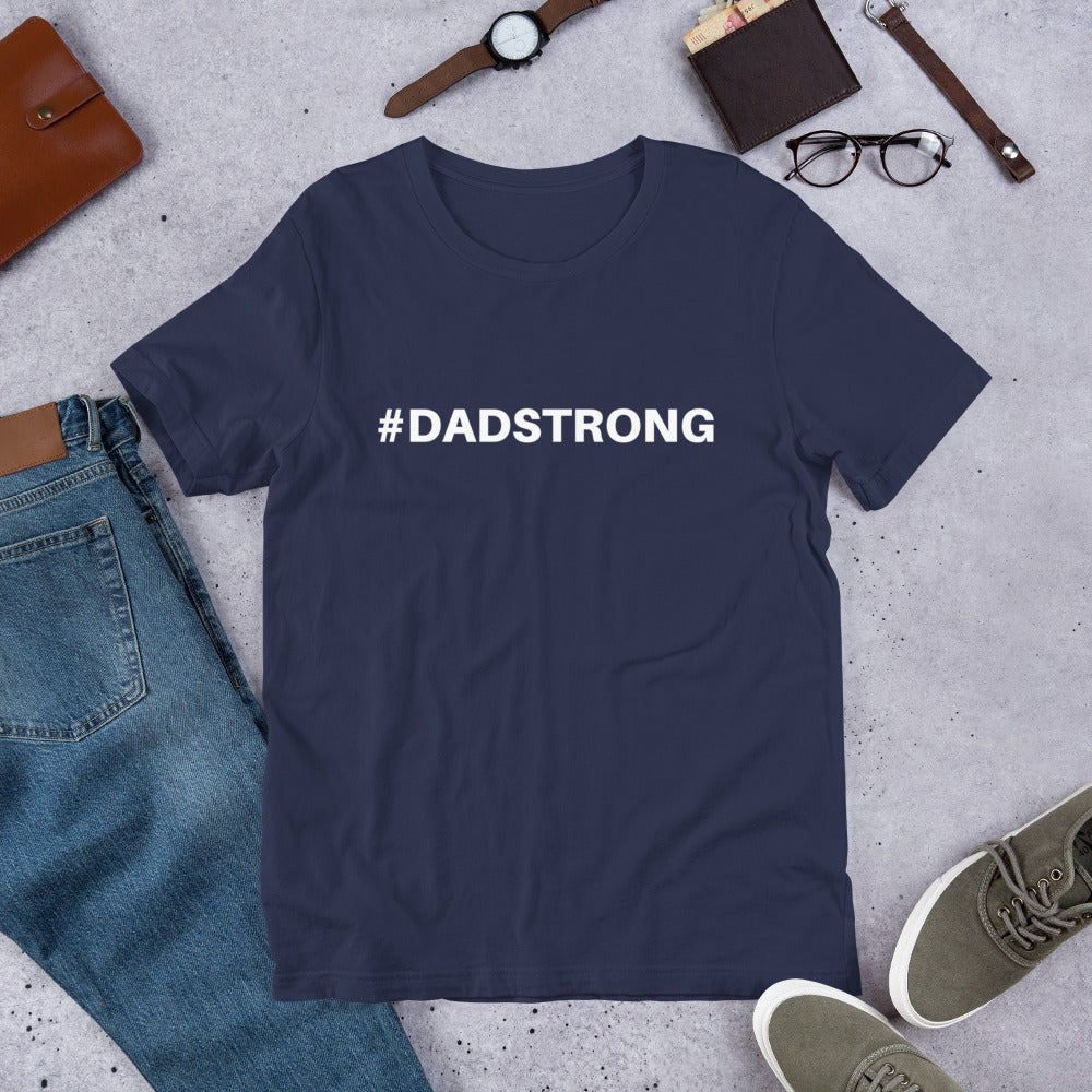 #DADSTRONG Men's Designer Tee - Modern Fit, Soft Comfort - Celebrating Dad Strength