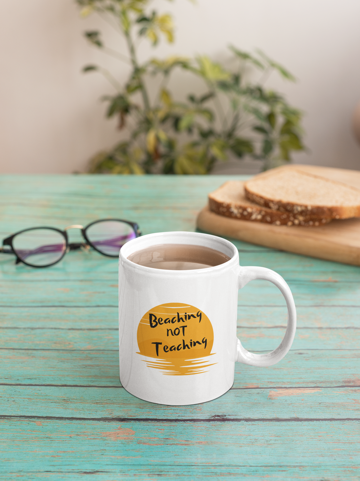 Beaching NOT Teaching 15oz Mug - The Ideal Summer Teacher's Break Coffee Cup