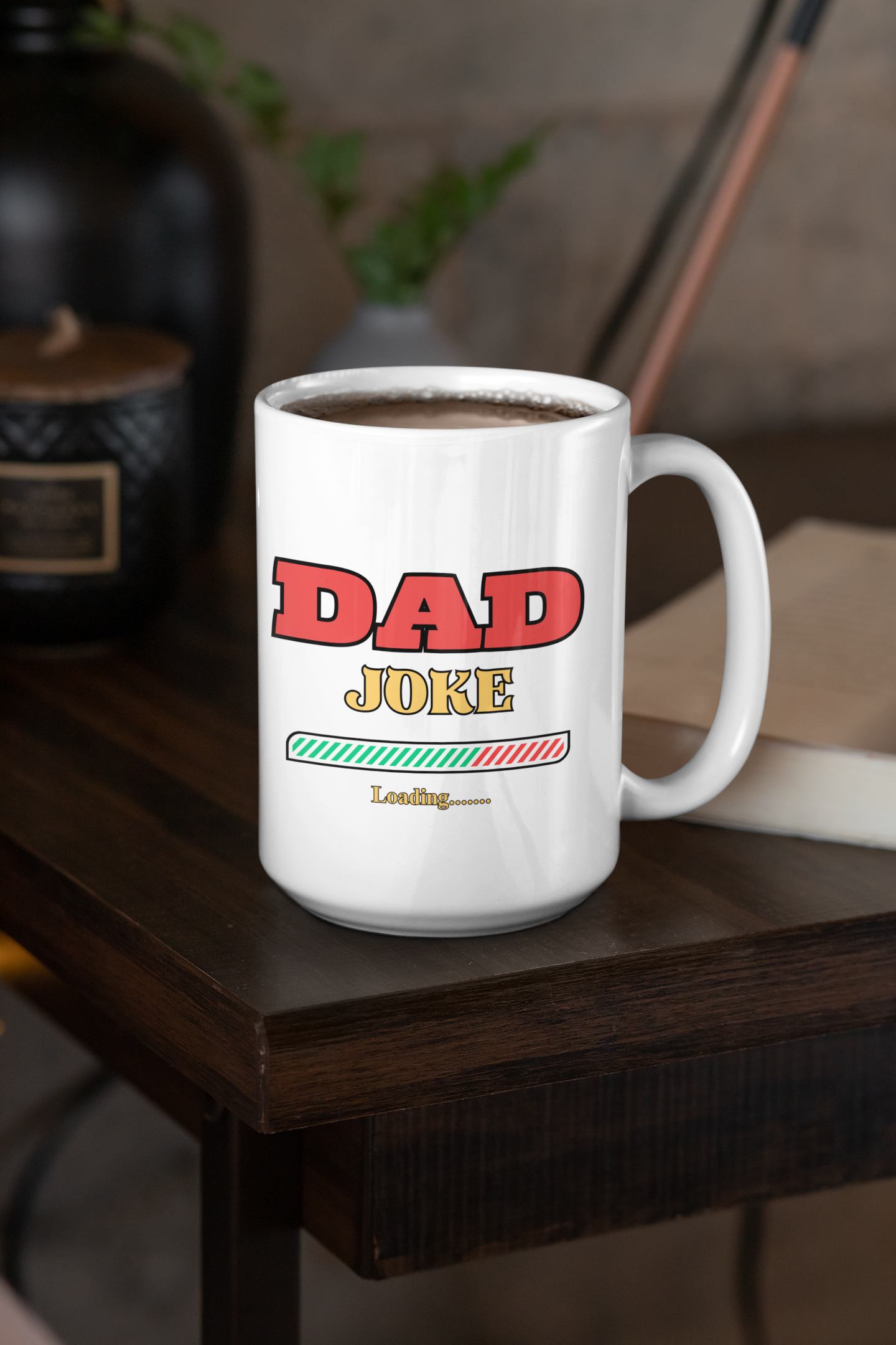 Start Your Day with a Smile: Dad Joke Loading 15oz Ceramic Coffee Mug