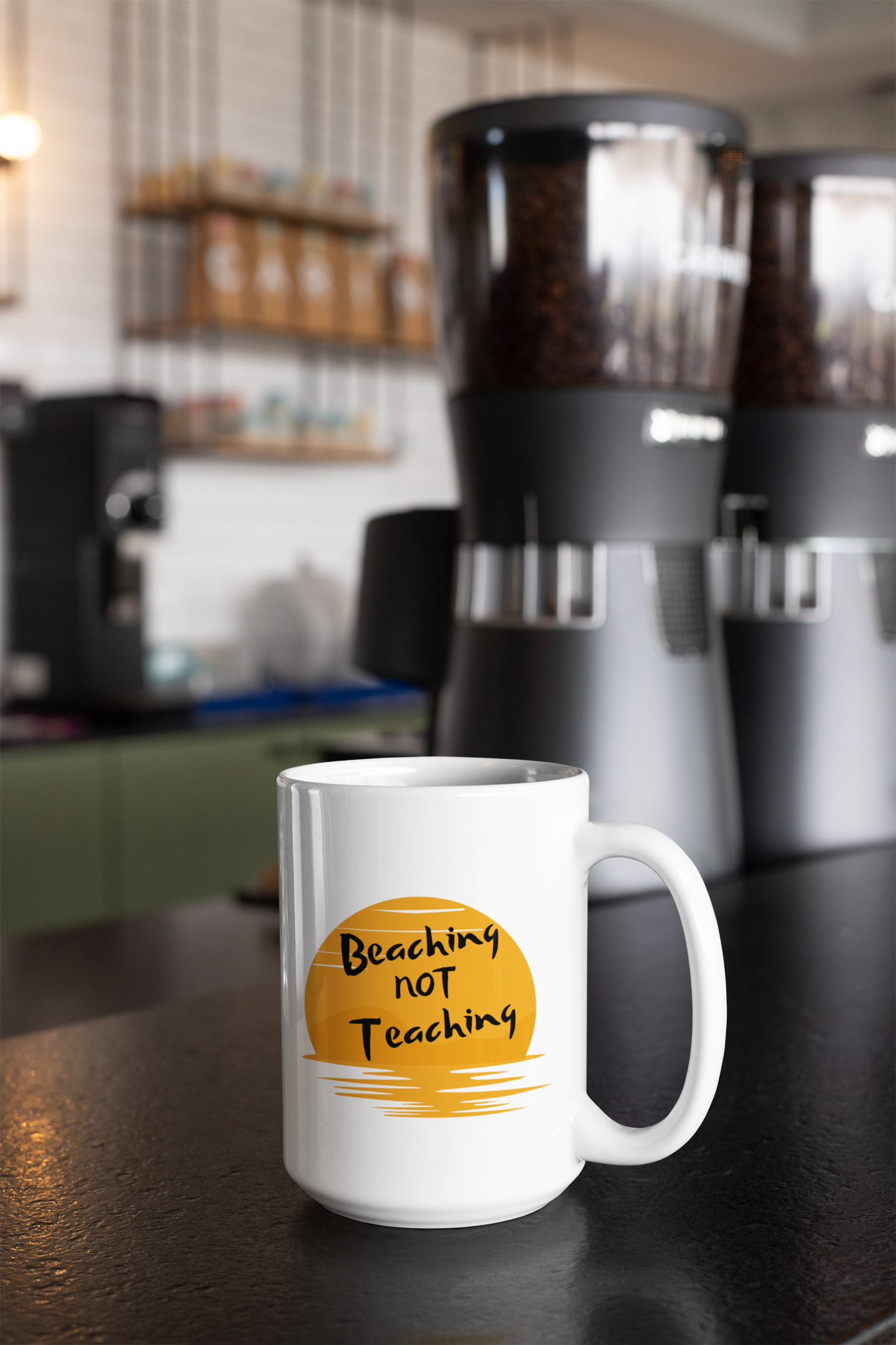 Beaching NOT Teaching 15oz Mug - The Ideal Summer Teacher's Break Coffee Cup