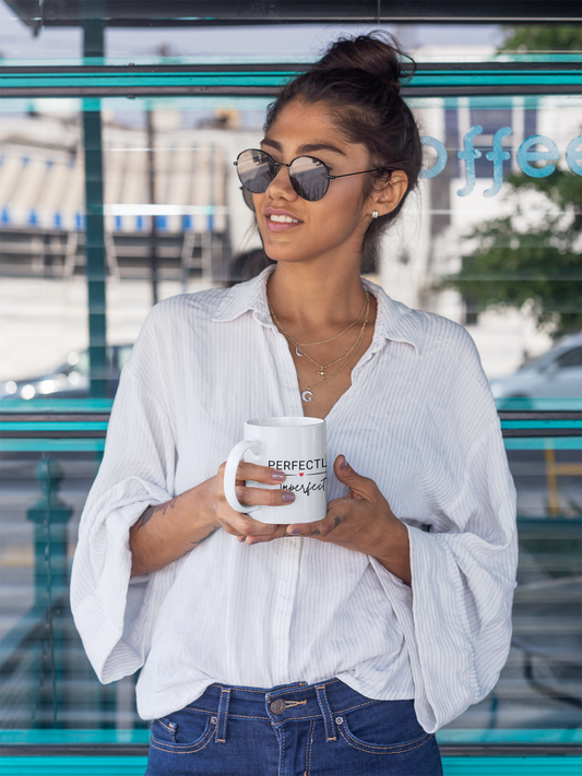 Embrace Your Authenticity with our PERFECTLY Imperfect Women's Ceramic Coffee Mug