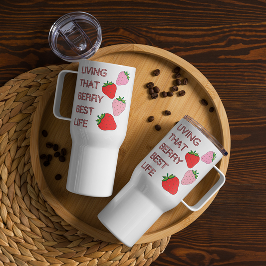 'LIVING THAT BERRY BEST LIFE' - 25oz Stainless Steel Travel Mug | Stylish Berry-Infused Drinkware for On-the-Go Lifestyles
