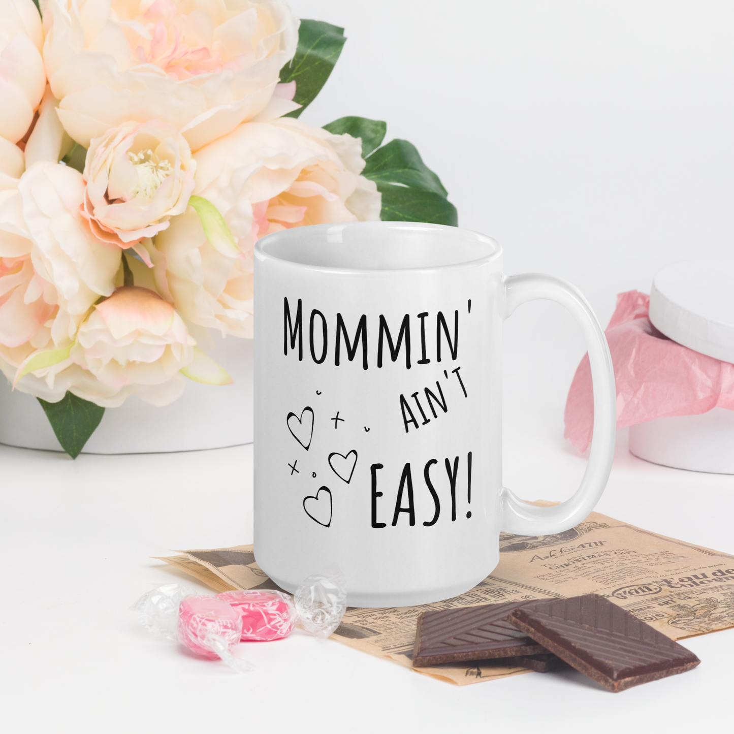 MOMMIN' AIN'T EASY! - Unique 15oz Ceramic Coffee Mug for Moms