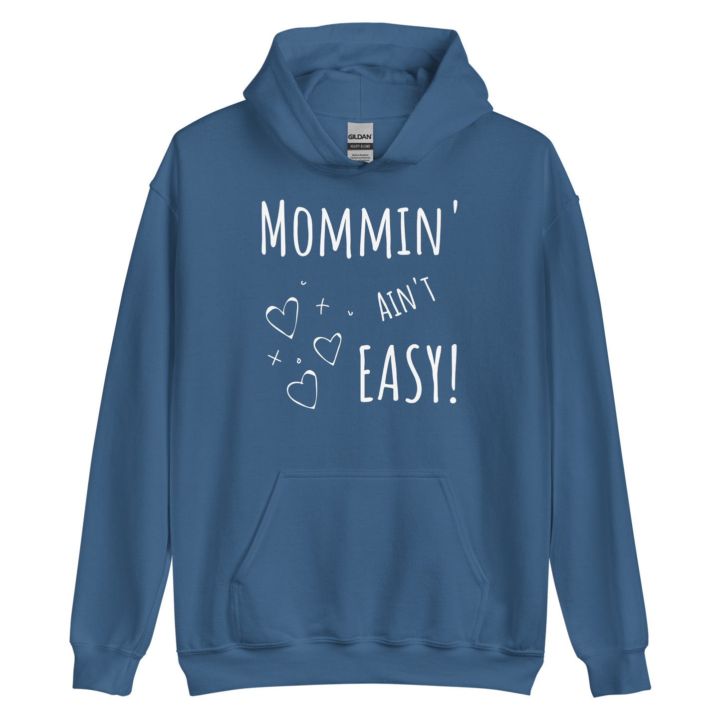 MOMMIN' AIN'T EASY! - Women's Premium Cozy Hoodie for Moms