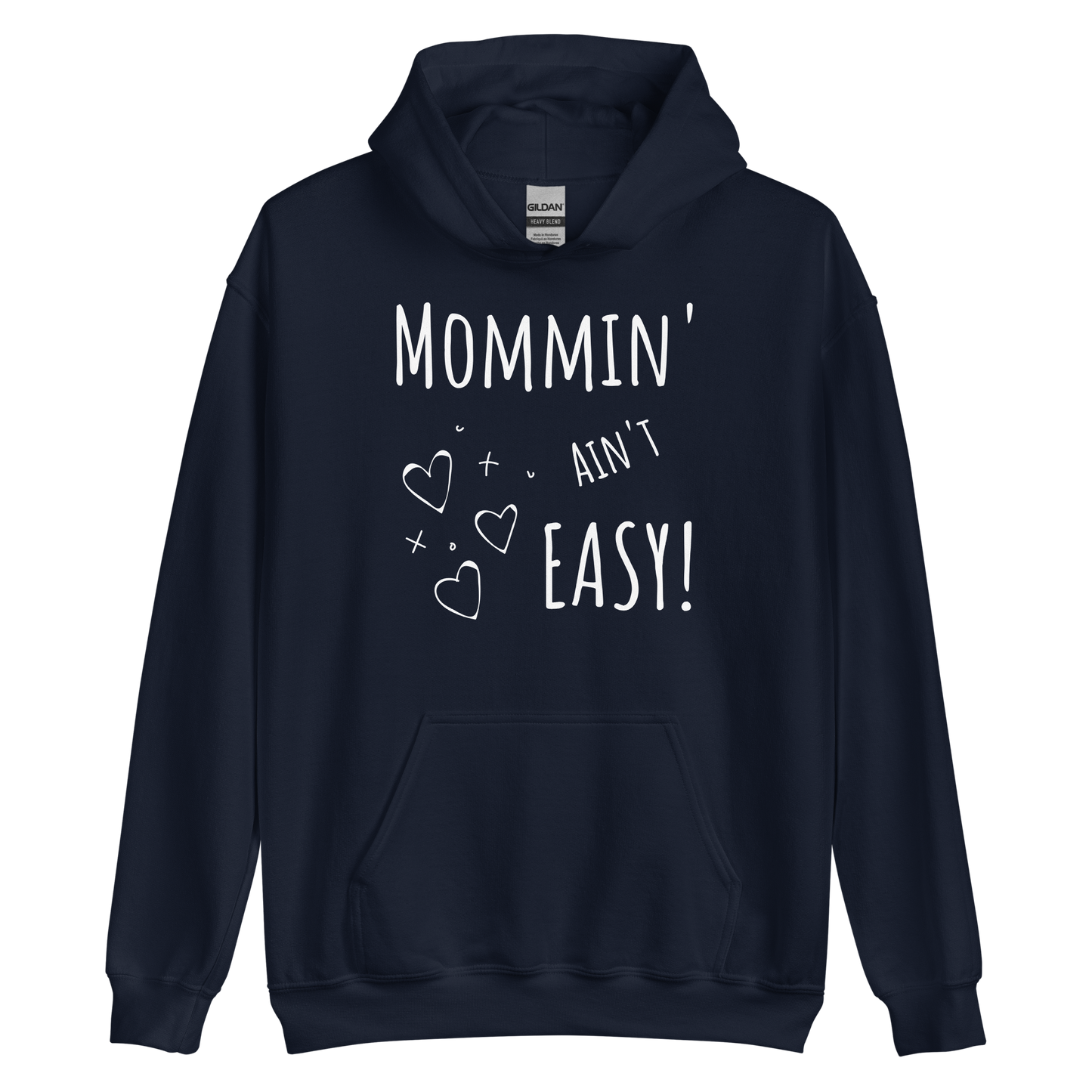 MOMMIN' AIN'T EASY! - Women's Premium Cozy Hoodie for Moms