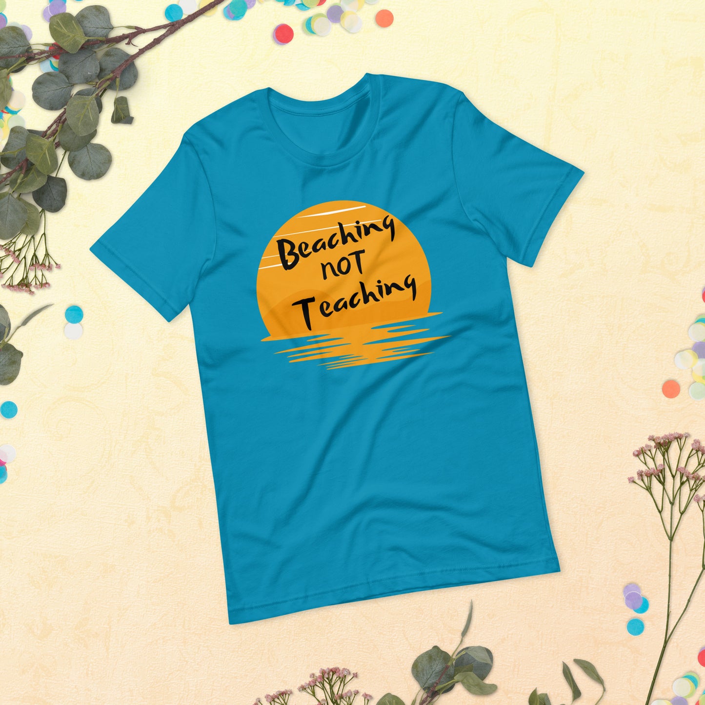 Women's Premium Beach Tee Shirt: Embrace Relaxation with 'Beaching NOT Teaching' Style