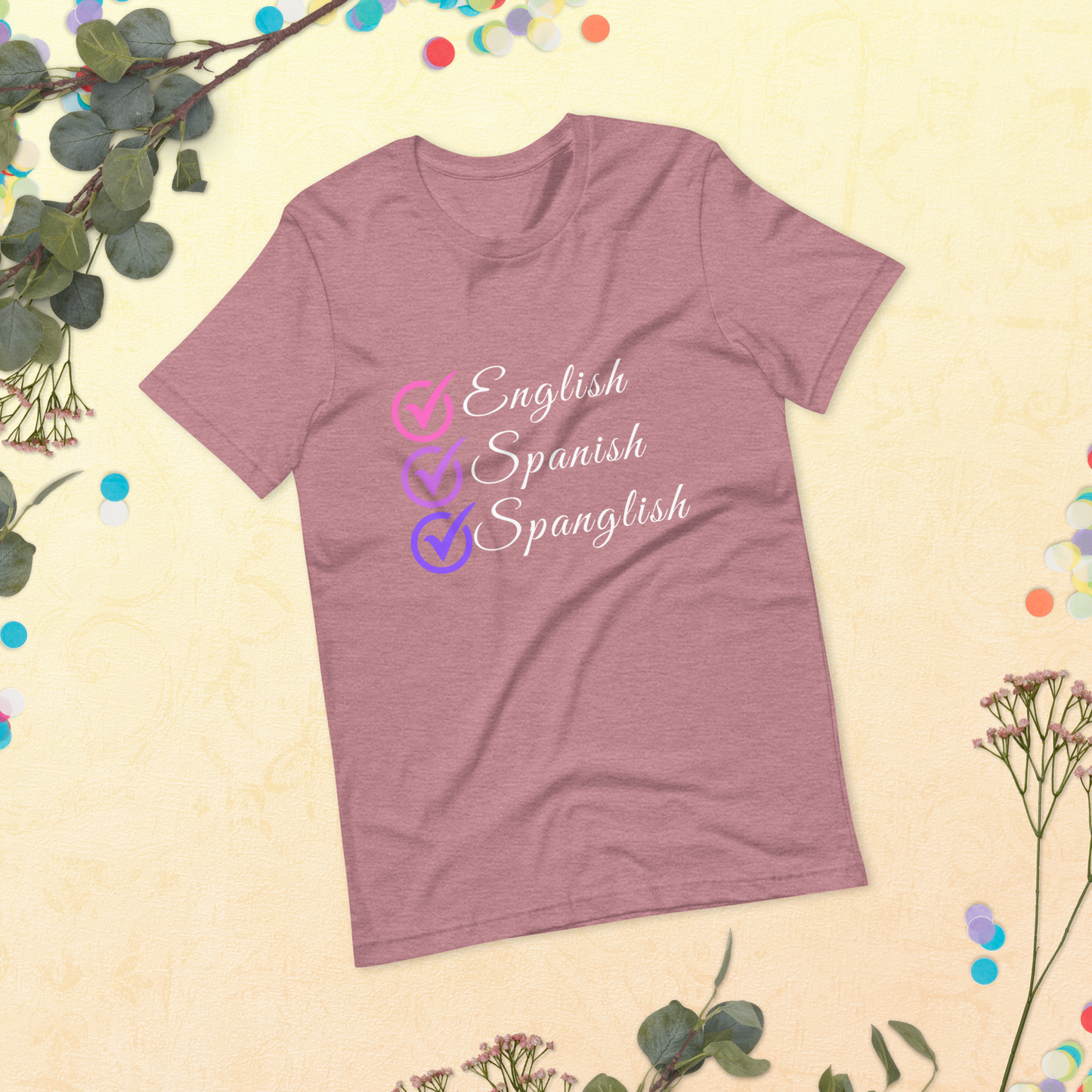 English, Spanish, Spanglish Designer Tee - The Ultimate Shirt for Bilingual Educators