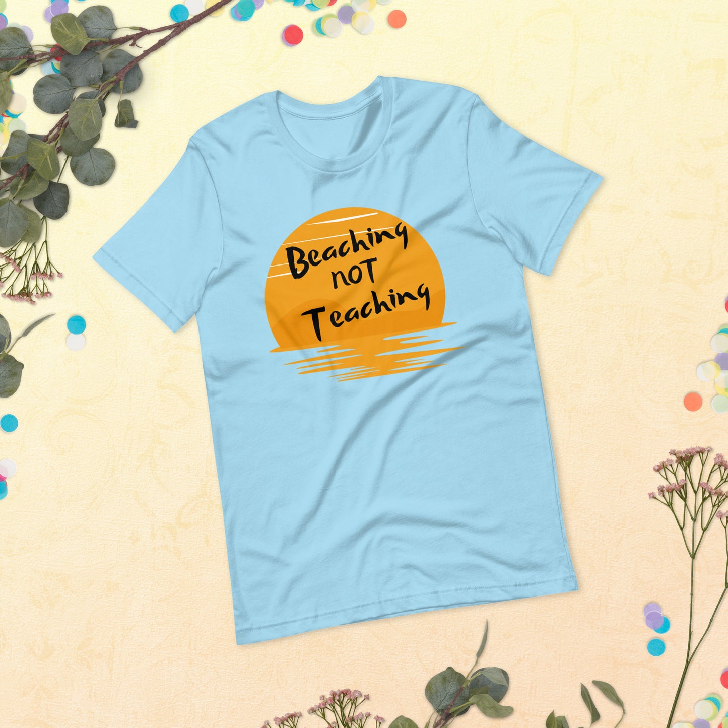 Women's Premium Beach Tee Shirt: Embrace Relaxation with 'Beaching NOT Teaching' Style