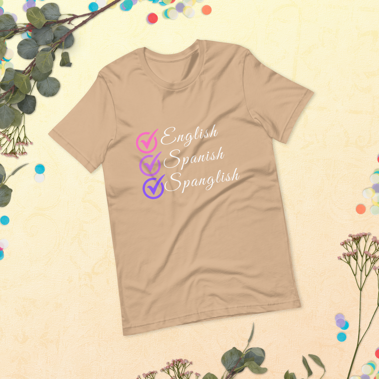 English, Spanish, Spanglish Designer Tee - The Ultimate Shirt for Bilingual Educators