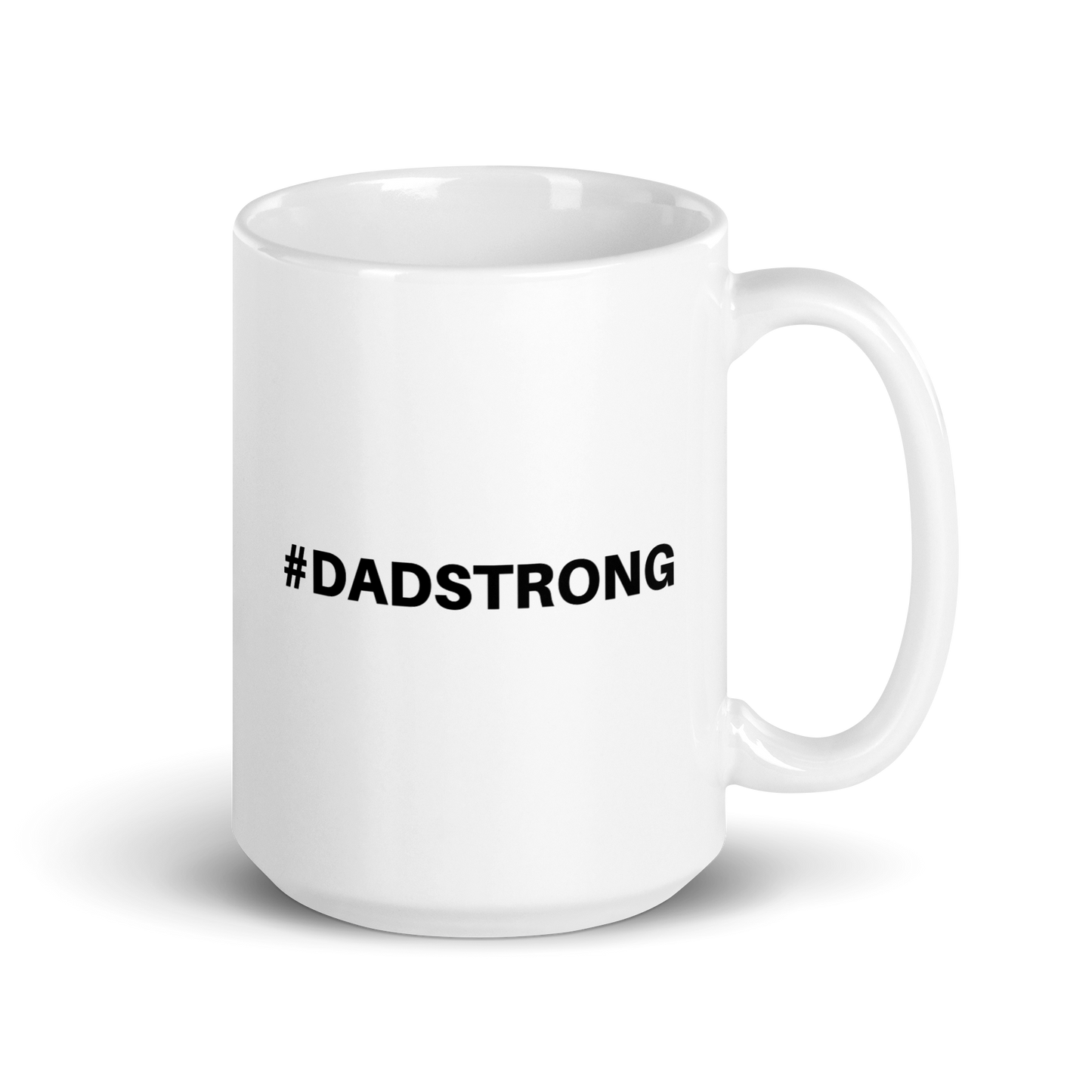 #DADSTRONG 15oz Coffee Mug - Inspirational Ceramic Mug for Dads